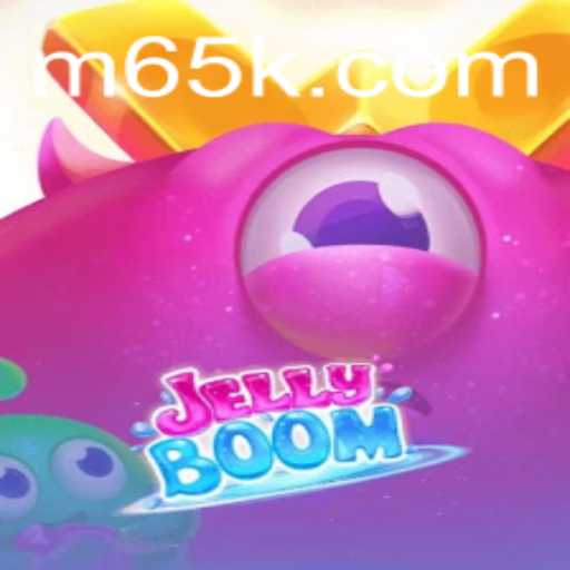 JellyBoom: Dive Into the Sweet World of 65K.COM's Latest Game Craze