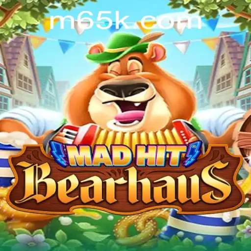 Experience the Thrilling World of MadHitBearhaus: A Journey Through 65K.COM